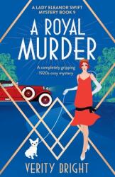 A Royal Murder: A completely gripping 1920s cozy mystery (ISBN: 9781800195691)