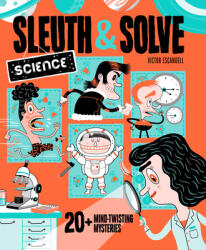 Sleuth & Solve: Science: 20+ Mind-Twisting Mysteries (ISBN: 9781797214559)