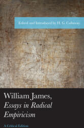 William James Essays in Radical Empiricism: A Critical Edition (ISBN: 9781793653147)