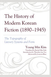 The History of Modern Korean Fiction (ISBN: 9781793631916)
