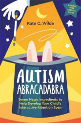 Autism Abracadabra - Kate Wilde (ISBN: 9781787757516)