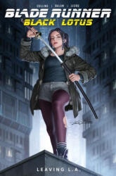 Blade Runner Black Lotus: Leaving L. A (ISBN: 9781787737389)