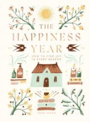 The Happiness Year (ISBN: 9781787138872)
