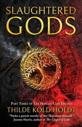 Slaughtered Gods (ISBN: 9781786187451)