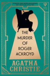 The Murder of Roger Ackroyd, Deluxe Edition: A Gorgeous Gift Edition of the World's Greatest Crime Writer's Best and Most Influential Mystery - Christie, Agatha (ISBN: 9781782279174)