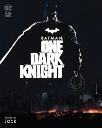 Batman: One Dark Knight - Jock (ISBN: 9781779510280)