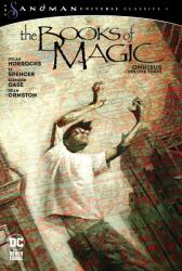 Books of Magic Omnibus Vol. 3 (The Sandman Universe Classics) - Si Spencer, Richard Case (ISBN: 9781779517364)