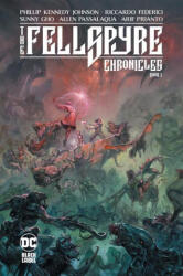 The Fellspyre Chronicles Book I - Riccardo Federici (ISBN: 9781779517159)