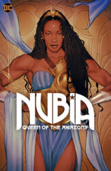 Nubia: Queen of the Amazons (ISBN: 9781779516961)
