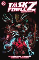 Task Force Z Vol. 1: Death's Door (ISBN: 9781779516770)
