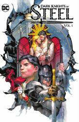 DC Dark Knights of Steel Vol. 1 - Tom Taylor, Yasmine Putri (ISBN: 9781779516756)