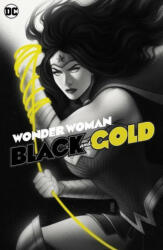 Wonder Woman Black & Gold (ISBN: 9781779516589)