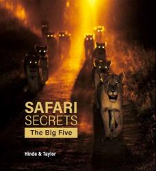 Safari Secrets: The Big Five (ISBN: 9781776323210)