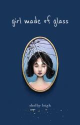 Girl Made of Glass (ISBN: 9781771682763)