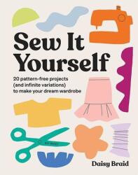 Sew It Yourself with DIY Daisy (ISBN: 9781743798201)