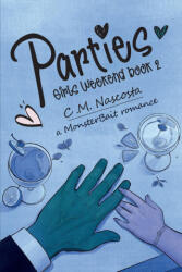 Parties; Girls Weekend Book 2 (ISBN: 9781736546628)