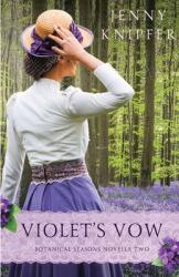 Violet's Vow (ISBN: 9781737957515)