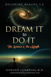 Dream It to Do It (ISBN: 9781737916925)