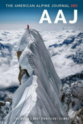American Alpine Journal 2022: The World's Most Significant Climbs (ISBN: 9781735695662)