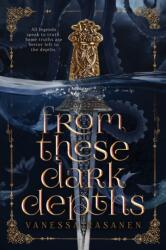 From These Dark Depths (ISBN: 9781732765245)