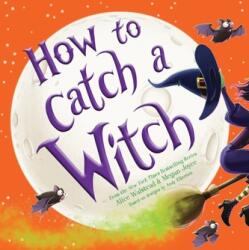How to Catch a Witch (ISBN: 9781728210353)