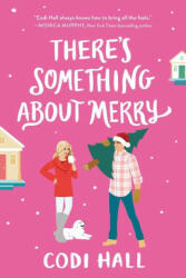 There's Something about Merry (ISBN: 9781728265599)