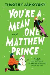 You're a Mean One, Matthew Prince - Timothy Janovsky (ISBN: 9781728250618)