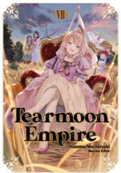 Tearmoon Empire: Volume 7 - Gilse, David Teng (ISBN: 9781718374461)