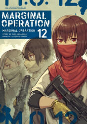 Marginal Operation: Volume 12 - Daisuke Kimura, Ningen (ISBN: 9781718359116)