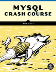 MySQL Crash Course (ISBN: 9781718503007)