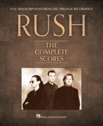 Rush - The Complete Scores (ISBN: 9781705113998)