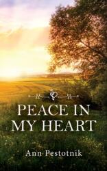 Peace In My Heart (ISBN: 9781685157357)