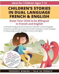Children's Stories in Dual Language French & English - Talk in French (ISBN: 9781684892822)