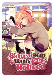 Sakurai-san Wants to Be Noticed Vol. 3 (ISBN: 9781685793272)