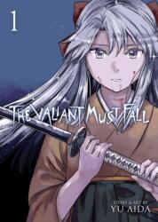 The Valiant Must Fall Vol. 1 (ISBN: 9781685793203)