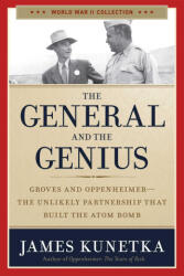 The General and the Genius - Kunetka, James (ISBN: 9781684513598)