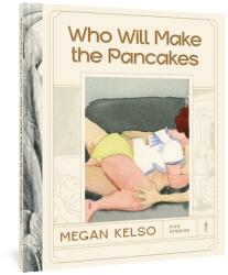 Who Will Make The Pancakes (ISBN: 9781683966708)