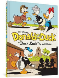 Walt Disney's Donald Duck Duck Luck: The Complete Carl Barks Disney Library Vol. 27 - Daan Jippes (ISBN: 9781683966531)