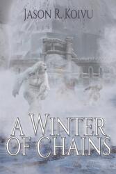 A Winter of Chains (ISBN: 9781684339556)