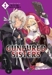GUNBURED x SISTERS Vol. 3 - V03 (ISBN: 9781638587408)