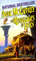 The Renegades of Pern - Anne McCaffrey (ISBN: 9780345369338)