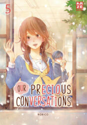 Our Precious Conversations - Band 5 - Dorothea Überall (ISBN: 9782889513673)