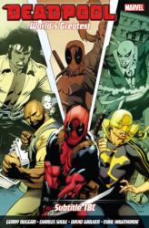 Deadpool: World's Greatest Vol. 4: Temporary Insanitation (ISBN: 9781846537615)
