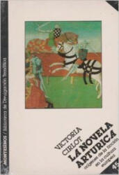 La novela artúrica - Victoria Cirlot (ISBN: 9788489354104)