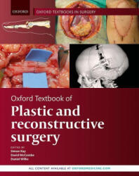 Oxford Textbook of Plastic and Reconstructive Surgery (ISBN: 9780199682874)