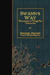 Swann's Way - Marcel Proust, C. K. Scott-Moncrieff (ISBN: 9781530067619)