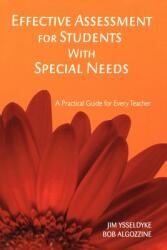 Effective Assessment for Students with Special Needs: A Practical Guide for Every Teacher (ISBN: 9781412938969)