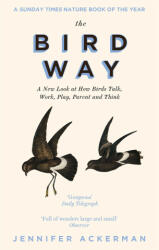 Bird Way - JENNIFER ACKERMAN (ISBN: 9781472152923)