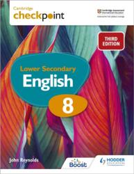 Cambridge Checkpoint Lower Secondary English Student's Book 8 (ISBN: 9781398301849)