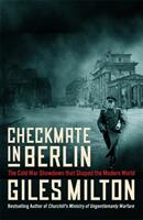 Checkmate in Berlin - The First Battle of the Cold War (ISBN: 9781529393170)